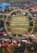 Mapovanie diferencovaného konsenzu spoločného vyhlásenia - Mapping the Differentiated Consensus of the Joint Declaration