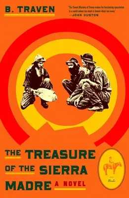 Poklad na Sierra Madre - The Treasure of the Sierra Madre