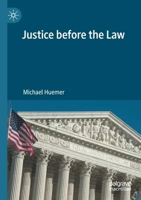Spravodlivosť pred zákonom - Justice Before the Law