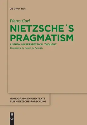 Nietzschesov pragmatizmus - Nietzsches Pragmatism
