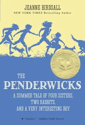 Penderwickovci: Pendersonovci: Letný príbeh o štyroch sestrách, dvoch králikoch a jednom veľmi zaujímavom chlapcovi - The Penderwicks: A Summer Tale of Four Sisters, Two Rabbits, and a Very Interesting Boy