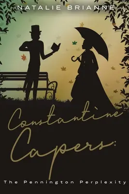 Constantine Capers: Penningtonove záhady - Constantine Capers: The Pennington Perplexity