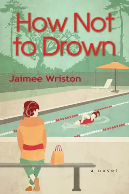 Ako sa neutopiť - How Not to Drown