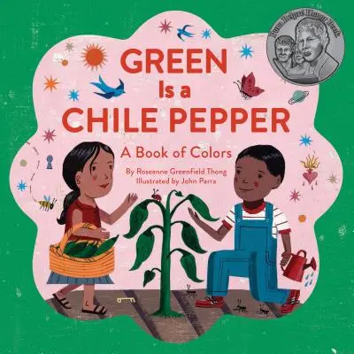 Zelená je čili paprička: Kniha farieb - Green Is a Chile Pepper: A Book of Colors