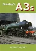 Vagóny A3 spoločnosti Gresley - Gresley's A3s
