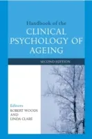 Príručka klinickej psychológie starnutia - Handbook of the Clinical Psychology of Ageing