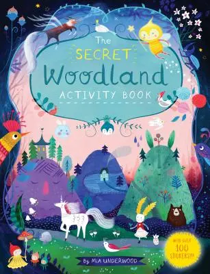 Tajná lesná kniha aktivít - The Secret Woodland Activity Book