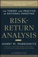 Analýza rizika a návratnosti: Teória a prax racionálneho investovania (prvý diel) - Risk-Return Analysis: The Theory and Practice of Rational Investing (Volume One)