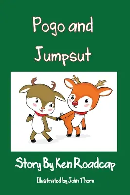 Pogo a Jumpsut: Santov neposlušný sob - Pogo and Jumpsut: Santa's Naughty Reindeer