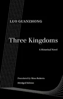Tri kráľovstvá: Historický román - Three Kingdoms: A Historical Novel