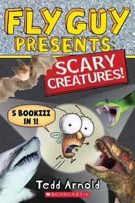 Fly Guy Presents: Strašidelné tvory! - Fly Guy Presents: Scary Creatures!