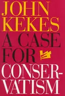 Prípad pre konzervativizmus - A Case for Conservatism