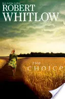 The Choice (Voľba) - The Choice