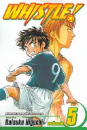 Píšťalka!, zv. 5, 5 - Whistle!, Vol. 5, 5