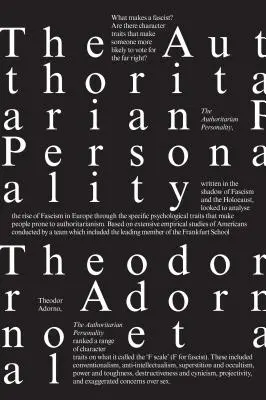 Autoritárska osobnosť - The Authoritarian Personality