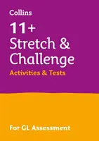 11+ Stretch and Challenge Activities and Tests - Pre testy Gl 2022 - 11+ Stretch and Challenge Activities and Tests - For the Gl 2022 Tests