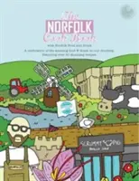 Norfolk Cook Book - Oslava úžasného jedla a pitia na našom prahu - Norfolk Cook Book - A Celebration of the Amazing Food and Drink on Our Doorstep