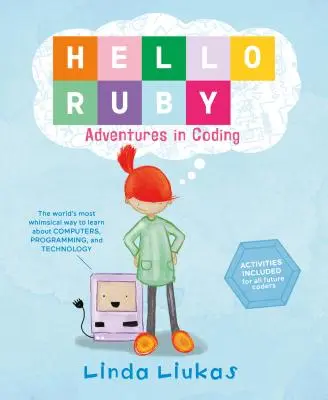 Ahoj Ruby: Dobrodružstvá pri kódovaní - Hello Ruby: Adventures in Coding
