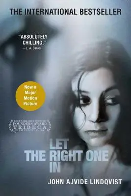 Nechajte toho pravého vstúpiť - Let the Right One in
