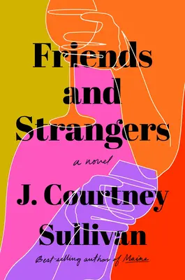 Priatelia a cudzinci - Friends and Strangers
