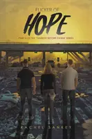 Záblesk nádeje - Flicker of Hope