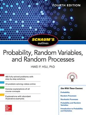 Schaum's Outline of Probability, Random Variables, and Random Processes, štvrté vydanie - Schaum's Outline of Probability, Random Variables, and Random Processes, Fourth Edition