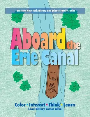 Na palube Erijského kanála - Aboard the Erie Canal