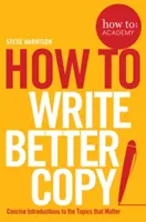 Ako písať lepšie kópie - How to Write Better Copy