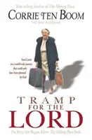 Tramp pre Pána - Tramp for the Lord
