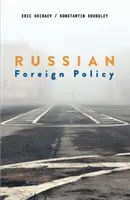Ruská zahraničná politika - Russian Foreign Policy