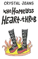 Bezdomovec s lámačom sŕdc - Homeless Heart-throb