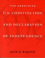 Anotovaná Ústava USA a Deklarácia nezávislosti - The Annotated U.S. Constitution and Declaration of Independence