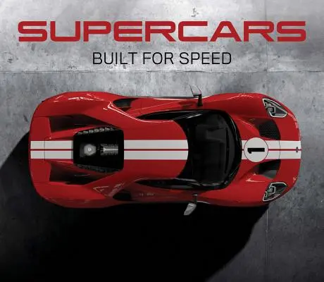 Supercars: Vyrobené pre rýchlosť - Supercars: Built for Speed