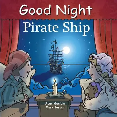 Pirátska loď na dobrú noc - Good Night Pirate Ship