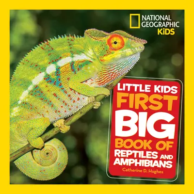 Prvá veľká kniha plazov a obojživelníkov pre malé deti - Little Kids First Big Book of Reptiles and Amphibians