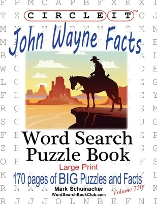 Zakrúžkujte to, John Wayne Fakty, Hľadanie slov, Puzzle Book - Circle It, John Wayne Facts, Word Search, Puzzle Book