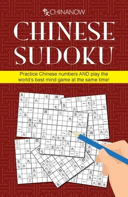 Čínske sudoku: Precvičte si čínske čísla a zároveň si zahrajte najlepšiu hru na svete! - Chinese Sudoku: Practice Chinese numbers AND play the world's best mind game at the same time!