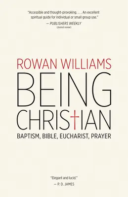 Byť kresťanom: krst, Biblia, eucharistia, modlitba - Being Christian: Baptism, Bible, Eucharist, Prayer