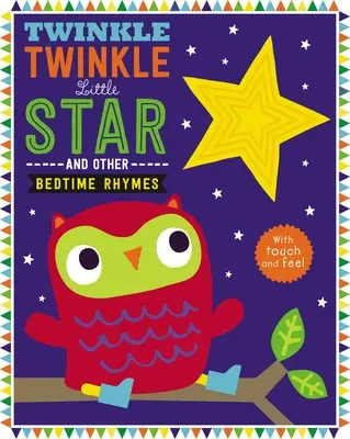 Twinkle, Twinkle Little Star and Other Bedtime Rhymes (Žmurkaj, žmurkaj, hviezdička a iné básničky na dobrú noc) - Twinkle, Twinkle Little Star and Other Bedtime Rhymes