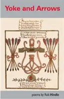 Jarmo a šípy - Yoke and Arrows