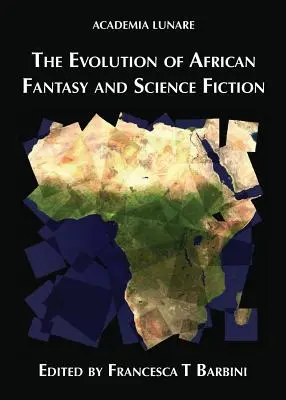 Vývoj africkej fantasy a science fiction - The Evolution of African Fantasy and Science Fiction