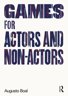 Hry pre hercov a nehercov - Games for Actors and Non-Actors