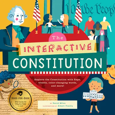 Interaktívna ústava: Interaktívna ústava: Preskúmajte ústavu pomocou klapiek, koliesok, slov meniacich farbu a ďalších prvkov! - The Interactive Constitution: Explore the Constitution with Flaps, Wheels, Color-Changing Words, and More!