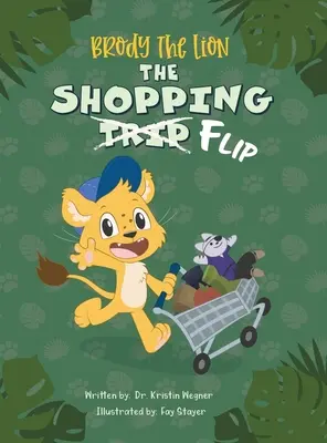 Brody Lev: The Shopping Flip - Brody The Lion: The Shopping Flip