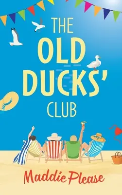 Klub starých kačíc - The Old Ducks Club