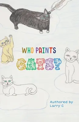 Kto maľuje mačky? - Who paints cats?