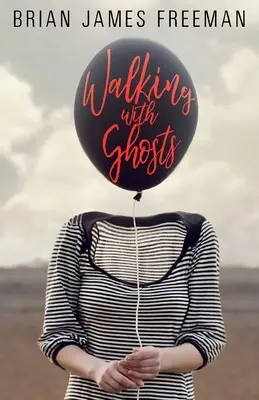 Kráčanie s duchmi - Walking with Ghosts