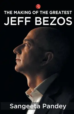 Tvorba najväčšieho Jeffa Bezosa - The Making of the Greatest Jeff Bezos