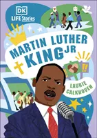Príbehy zo života DK: Martin Luther King Jr. - DK Life Stories: Martin Luther King Jr