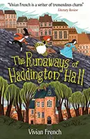 Utečenci z Haddington Hall - Runaways of Haddington Hall